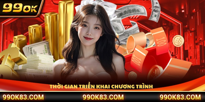 Thời gian áp dụng chương trình