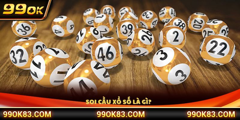 Giải thích khái niệm soi cầu trong trò chơi xổ số